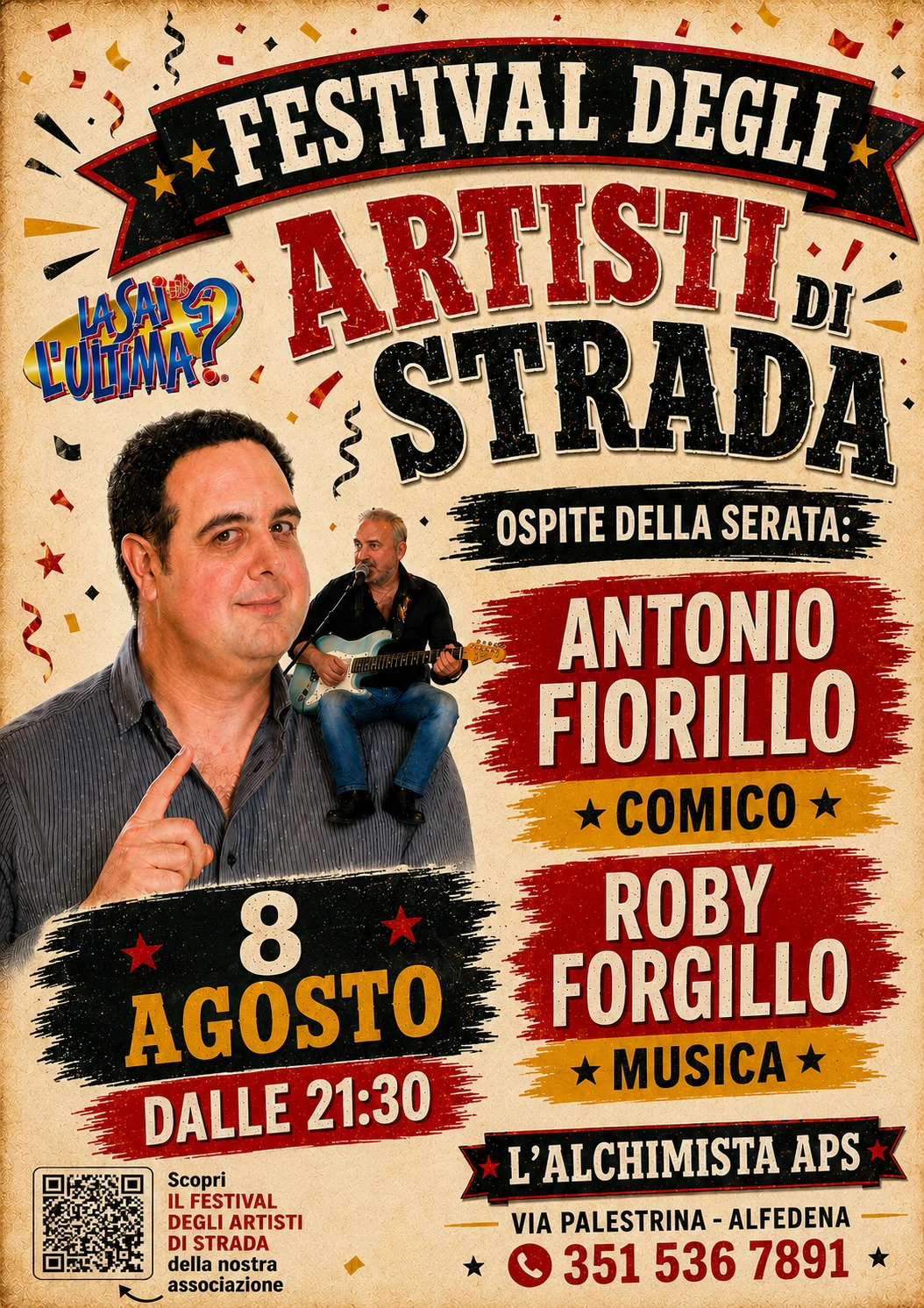 Antonio Fiorillo e Roby Forgillo: risate, musica e un pienone nonostante la pioggia