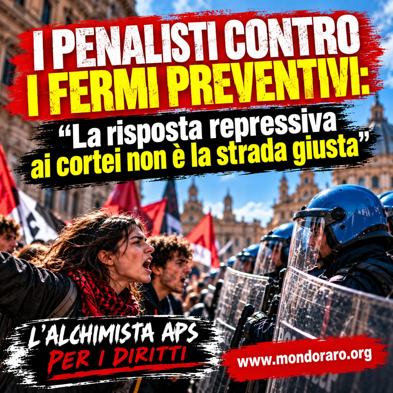 Cortei e fermi preventivi, i penalisti contro la stretta sulla sicurezza: «A rischio i principi costituzionali»